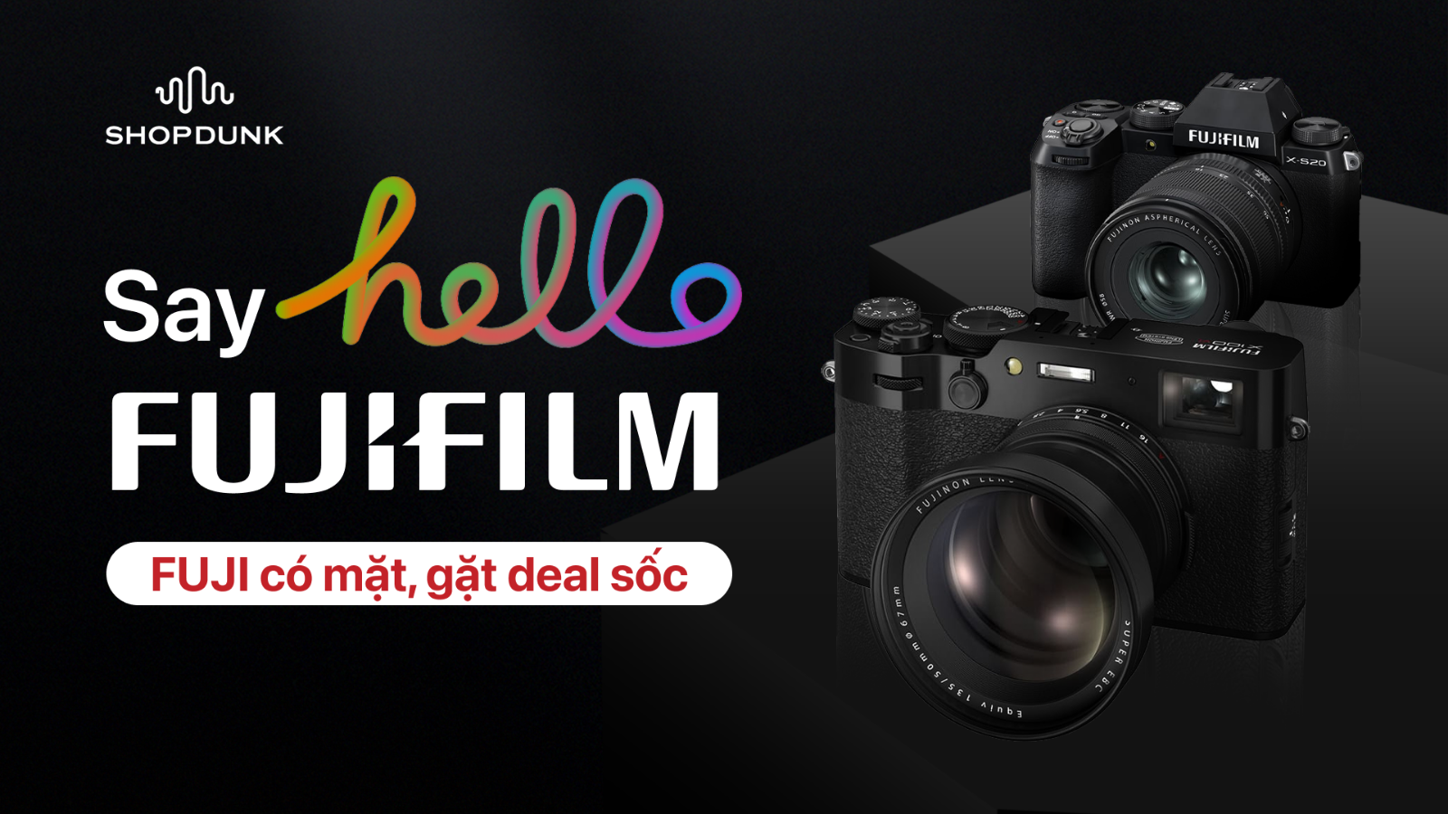 Hình ảnh cho danh mục “Hello Fujifilm by ShopDunk” – Khởi động hợp tác, bùng nổ ưu đãi và trải nghiệm nhiếp ảnh đỉnh cao